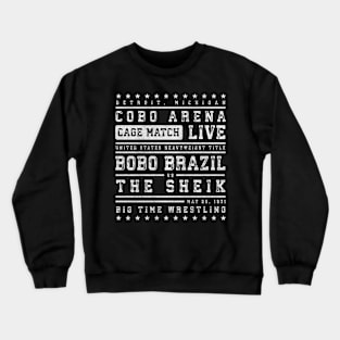 Bobo Brazil vs The Sheik Crewneck Sweatshirt